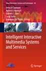 Image for Intelligent Interactive Multimedia Systems and Services : 40