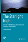 Image for Starlight Night: The Sky in the Writings of Shakespeare, Tennyson, and Hopkins