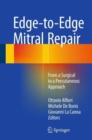 Image for Edge-to-edge mitral repair  : from a surgical to a percutaneous approach