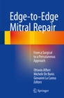 Image for Edge-to-Edge Mitral Repair: From a Surgical to a Percutaneous Approach