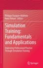 Image for Simulation Training: Fundamentals and Applications
