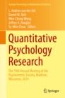 Image for Quantitative Psychology Research: The 79th Annual Meeting of the Psychometric Society, Madison, Wisconsin, 2014