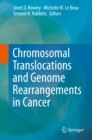 Image for Chromosomal Translocations and Genome Rearrangements in Cancer