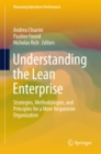 Image for Understanding the Lean Enterprise: Strategies, Methodologies, and Principles for a More Responsive Organization