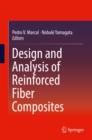 Image for Design and Analysis of Reinforced Fiber Composites