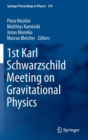 Image for 1st Karl Schwarzschild meeting on gravitational physics
