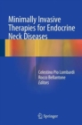 Image for Minimally Invasive Therapies for Endocrine Neck Diseases