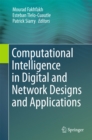 Image for Computational Intelligence in Digital and Network Designs and Applications