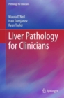 Image for Liver pathology for clinicians