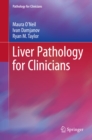 Image for Liver Pathology for Clinicians