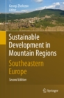 Image for Sustainable Development in Mountain Regions: Southeastern Europe