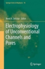 Image for Electrophysiology of Unconventional Channels and Pores