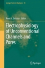 Image for Electrophysiology of Unconventional Channels and Pores