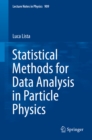 Image for Statistical methods for data analysis in particle physics : volume 909