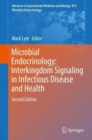 Image for Microbial endocrinology  : interkingdom signaling in infectious disease and health