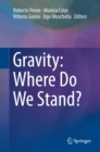 Image for Gravity: Where Do We Stand?