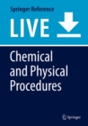 Image for Chemical and Physical Procedures
