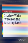 Image for Shallow Water Waves on the Rotating Earth