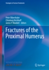 Image for Fractures of the Proximal Humerus