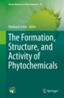 Image for Formation, Structure and Activity of Phytochemicals