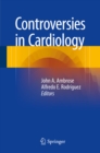 Image for Controversies in Cardiology
