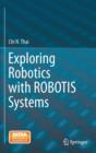 Image for Exploring Robotics with ROBOTIS Systems