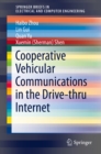 Image for Cooperative Vehicular Communications in the Drive-thru Internet