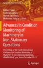 Image for Advances in condition monitoring of machinery in non-stationary operations  : proceedings of the fourth International Conference on Condition Monitoring of Machinery in Non-Stationary Operations CMMN