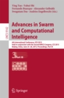 Image for Advances in Swarm and Computational Intelligence: 6th International Conference, ICSI 2015 held in conjunction with the Second BRICS Congress, CCI 2015, Beijing, China, June 25-28, 2015, Proceedings, Part III : 9142