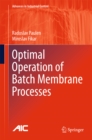Image for Optimal Operation of Batch Membrane Processes