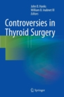 Image for Controversies in Thyroid Surgery