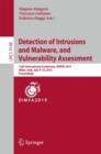 Image for Detection of Intrusions and Malware, and Vulnerability Assessment : 12th International Conference, DIMVA 2015, Milan, Italy, July 9-10, 2015, Proceedings
