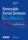 Image for Removable partial dentures: a practitioners&#39; manual