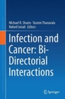 Image for Infection and cancer  : bi-directorial interactions