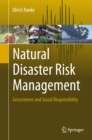 Image for Natural disaster risk management: geosciences and social responsibility