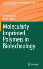 Image for Molecularly Imprinted Polymers in Biotechnology