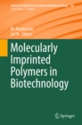 Image for Molecularly imprinted polymers in biotechnology