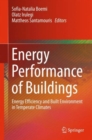 Image for Energy performance of buildings  : energy efficiency and built environment in temperate climates