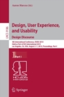 Image for Design, User Experience, and Usability: Design Discourse : 4th International Conference, DUXU 2015, Held as Part of HCI International 2015, Los Angeles, CA, USA, August 2-7, 2015, Proceedings, Part I