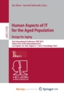 Image for Human Aspects of IT for the Aged Population. Design for Aging
