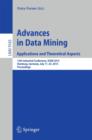 Image for Advances in Data Mining: Applications and Theoretical Aspects : 15th Industrial Conference, ICDM 2015, Hamburg, Germany, July 11–24, 2015. Proceedings