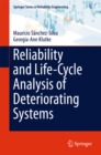 Image for Reliability and Life-Cycle Analysis of Deteriorating Systems