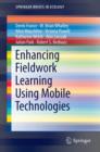 Image for Enhancing fieldwork learning using mobile technologies