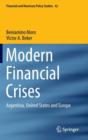 Image for Modern Financial Crises : Argentina, United States and Europe