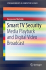 Image for Smart TV Security: Media Playback and Digital Video Broadcast