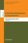 Image for Knowledge Management in Organizations : 10th International Conference, KMO 2015, Maribor, Slovenia, August 24-28, 2015, Proceedings