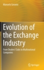 Image for Evolution of the Exchange Industry