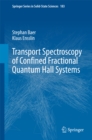 Image for Transport Spectroscopy of Confined Fractional Quantum Hall Systems
