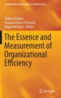 Image for The Essence and Measurement of Organizational Efficiency