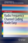 Image for Radio Frequency Channel Coding Made Easy
